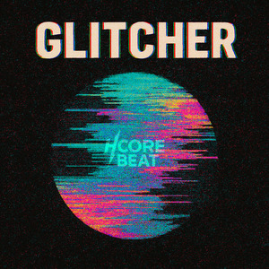 Glitcher