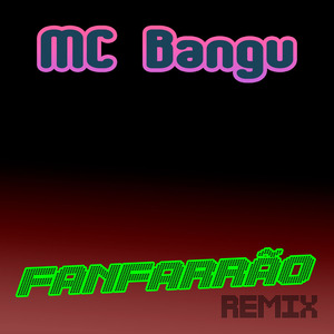 Fanfarrão (Remix)