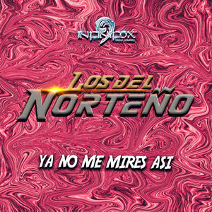 Ya No Me Mires Así