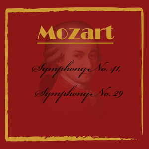 Symphony No. 29 in A Major, K. 201:IV. Allegro con spirito