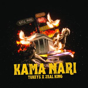 Kama Nari (feat. Zeal King)