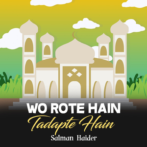 Wo Rote Hain Tadapte Hain