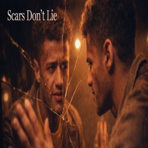 Scars Don't Lie
