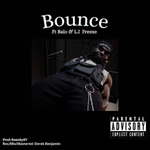 Bounce (feat. Balo & L.i Freeze)