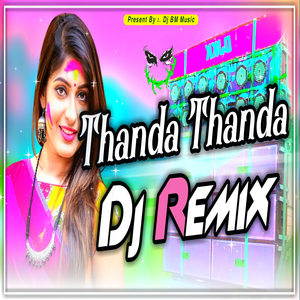 Thanda Thanda Cool Cool Sambalpuri Song Dj