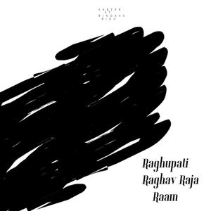 Raghpati Raghav Raja Raam (feat. Shivam Sharma)