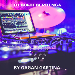 DJ Bukit Berbunga (Music DJ)