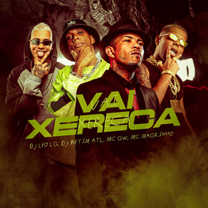 Vai Xereca