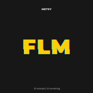 FLM (feat. METSY)
