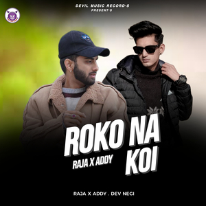 Roko Na Koi