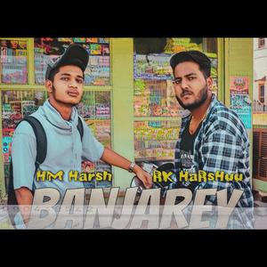 BANJAREY (feat. HM Harsh)