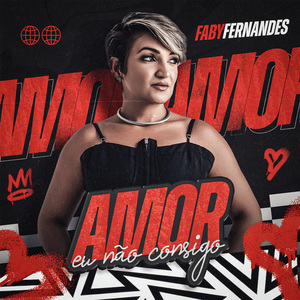 Amor Eu Não Consigo