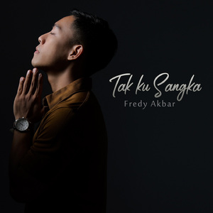 TAK KU SANGKA