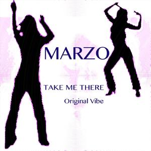 Take Me There (Original Vibe)