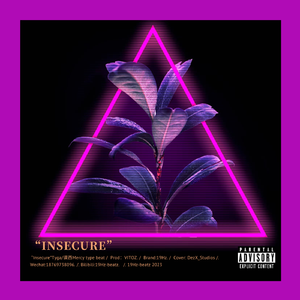 “Insecure”Tyga/谟西Mercy type beat