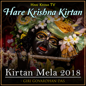 Kirtan Mela 2018 Hare Krishna Kirtan (Live)