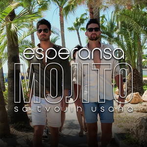 Mojito sa tvojih usana