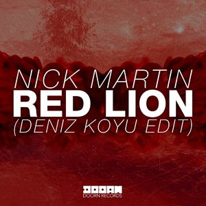 Red Lion (Deniz Koyu Edit)