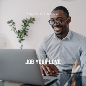 Job Your Love