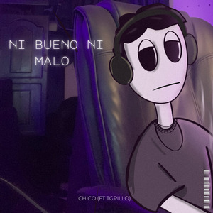 Ni Bueno Ni Malo