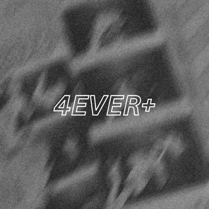 4ever+ (Extended)