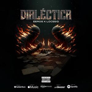 DIALÉCTICA (feat. LOCSSID)
