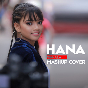 Hana (Mashup Cover)