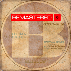 Spiritual Dance (Nkhalisto Afro Dub Remix)