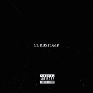 CURBSTOMP (feat. Zoulabean)
