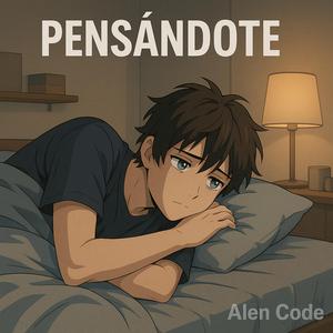 Pensándote