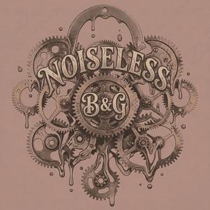NOISELESS