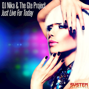 Just Live for Today (Radio Edit)