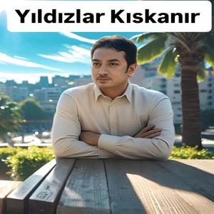 Yıldızlar Kıskanır