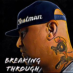 Breaking through (feat. phillybo, Jackpot & Ryan.B)