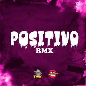 POSITIVO (Remix)