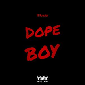 Dope Boy
