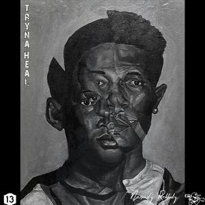 Tryna Heal (feat. Ole Dulz, Trew Sudaam, Rastax & D Boi)