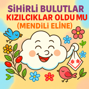 Kızılcıklar Oldu Mu (Mendili Eline)