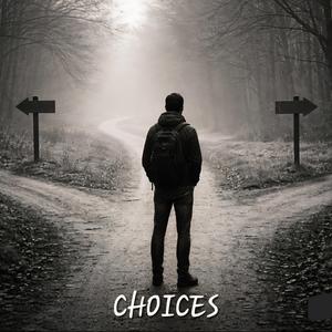 Choices