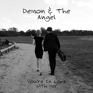 You're in Love with Her