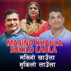 Masino Khaula Sukilo Laula