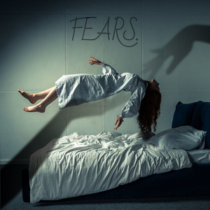 Fears.
