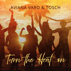 Turn the Heat On (The Hollywood Edition)