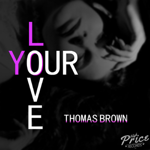 Your Love (Original Mix)