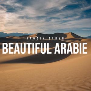Beautiful Arabie