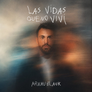 Las vidas que no viví