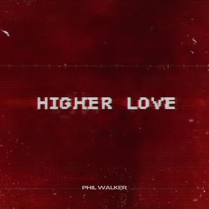 Higher Love