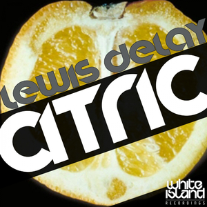 Citric (Original Mix)