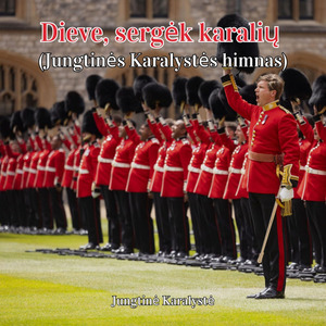 Dieve, sergėk karalių (Jungtinės Karalystės himnas)