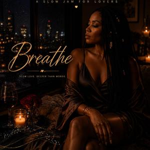 Breathe